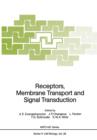 Image for Receptors, Membrane Transport and Signal Transduction