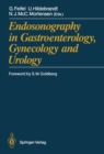 Image for Endosonography in Gastroenterology, Gynecology and Urology