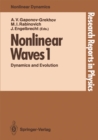 Image for Nonlinear Waves 1: Dynamics and Evolution