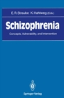 Image for Schizophrenia: Concepts, Vulnerability, and Intervention