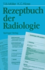 Image for Rezeptbuch Der Radiologie