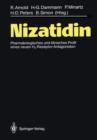 Image for Nizatidin : Pharmakologisches und klinisches Profil eines neuen H2-Rezeptor-Antagonisten