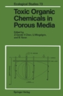 Image for Toxic Organic Chemicals in Porous Media