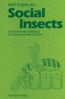 Image for Social Insects : An Evolutionary Approach to Castes and Reproduction