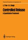Image for Controlled Release : A Quantitative Treatment