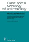 Image for Molecular Mimicry : Cross-Reactivity Between Microbes and Host Proteins as a Cause of Autoimmunity