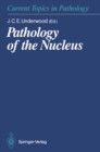 Image for Pathology of the Nucleus : 82