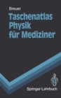 Image for Taschenatlas Physik fur Mediziner