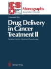 Image for Drug Delivery in Cancer Treatment II: Symptom Control, Cytokines, Chemotherapy