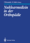 Image for Nuklearmedizin in Der Orthopadie