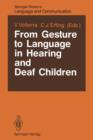 Image for From Gesture to Language in Hearing and Deaf Children