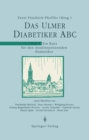 Image for Das Ulmer Diabetiker ABC: Teil 1: Ein Kurs fur den insulinspritzenden Diabetiker