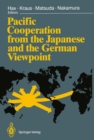 Image for Pacific Cooperation from the Japanese and the German Viewpoint