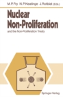 Image for Nuclear Non-Proliferation: and the Non-Proliferation Treaty