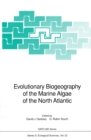 Image for Evolutionary Biogeography of the Marine Algae of the North Atlantic : 22