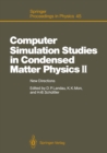 Image for Computer Simulation Studies in Condensed Matter Physics II: New Directions Proceedings of the Second Workshop, Athens, GA, USA, February 20-24, 1989