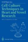 Image for Cell Culture Techniques in Heart and Vessel Research