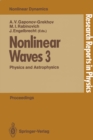 Image for Nonlinear Waves 3: Physics and Astrophysics Proceedings of the Gorky School 1989