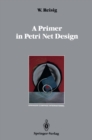 Image for Primer in Petri Net Design