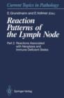 Image for Reaction Patterns of the Lymph Node : Part 2 Reactions Associated with Neoplasia and Immune Deficient States