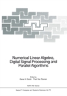 Image for Numerical Linear Algebra, Digital Signal Processing and Parallel Algorithms
