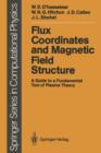 Image for Flux Coordinates and Magnetic Field Structure