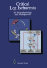 Image for Critical Leg Ischaemia: Its Pathophysiology and Management