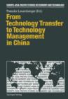 Image for From Technology Transfer to Technology Management in China