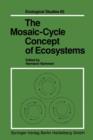 Image for The Mosaic-Cycle Concept of Ecosystems