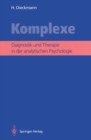 Image for Komplexe: Diagnostik und Therapie in der analytischen Psychologie