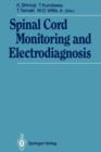 Image for Spinal Cord Monitoring and Electrodiagnosis
