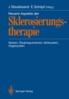 Image for Neuere Aspekte der Sklerosierungstherapie: Varizen, Osophagusvarizen, Varikozelen, Organzysten