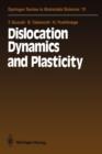 Image for Dislocation Dynamics and Plasticity