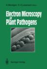 Image for Electron Microscopy of Plant Pathogens