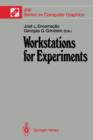 Image for Workstations for Experiments : IFIP WG 5.10 International Working Conference Lowell, MA, USA, July 1989