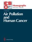 Image for Air Pollution and Human Cancer