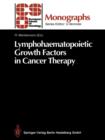 Image for Lymphohaematopoietic Growth Factors in Cancer Therapy