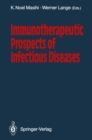 Image for Immunotherapeutic Prospects of Infectious Diseases