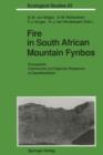 Image for Fire in South African Mountain Fynbos : Ecosystem, Community and Species Response at Swartboskloof