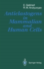 Image for Anticlastogens in Mammalian and Human Cells