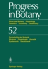 Image for Progress in Botany: Structural Botany Physiology Genetics Taxonomy Geobotany/Fortschritte der Botanik Struktur Physiologie Genetik Systematik Geobotanik : 52
