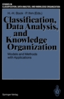 Image for Classification, Data Analysis, and Knowledge Organization: Models and Methods with Applications