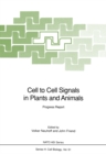 Image for Cell to Cell Signals in Plants and Animals: Progress Report : 51