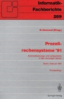 Image for Prozerechensysteme &#39;91: Automatisierungs- und Leitsysteme in den neunziger Jahren Berlin, 25.-27. Februar 1991