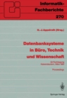 Image for Datenbanksysteme in Buro, Technik Und Wissenschaft: Gi-fachtagung, Kaiserslautern, 6.-8.marz, 1991 Proceedings : 270