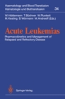 Image for Acute Leukemias: Pharmacokinetics and Management of Relapsed and Refractory Disease : 34