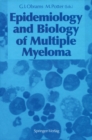 Image for Epidemiology and Biology of Multiple Myeloma