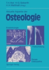 Image for Aktuelle Aspekte der Osteologie: Endokrinologie, Renale Osteopathie, Frakturheilung