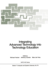 Image for Integrating Advanced Technology into Technology Education : 78
