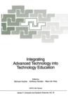 Image for Integrating Advanced Technology into Technology Education